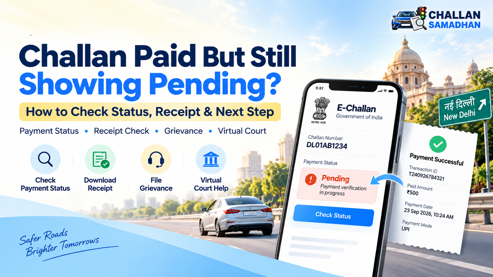 Challan Paid But Still Showing Pending? How to Fix E-Challan Status in 2026